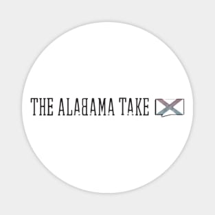 The Alabama Take Vintage Distressed Magnet